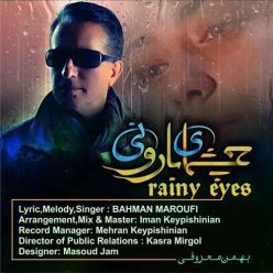 Bahman Maroufi – Cheshmaye Baruni