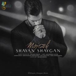 Shayan Shaygan – Mojezeh