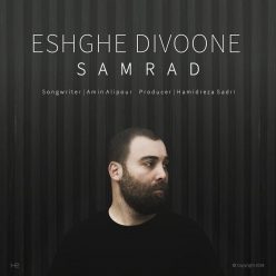 Samrad – Eshghe Divoone