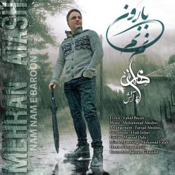 Mehran Atash – Nam Nam Baroon