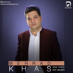 Mehrad – Khas