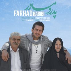 Farhad Habibi – Pedar & Madar