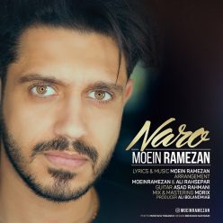 Moein Ramezan – Naro