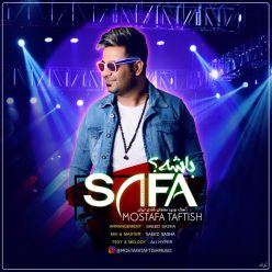 Mostafa Taftish – Safa Bashe