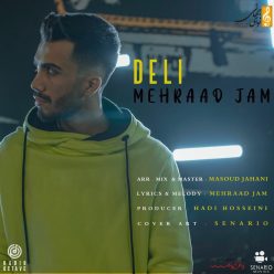 Mehraad Jam – Deli