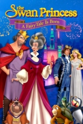 دانلود فیلم پرنسس قو: تولد یک افسانه پریان The Swan Princess: A Fairytale Is Born